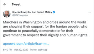 Tweet from Robert Malley, the United States Special Envoy for Iran saying “Marchers in Washington and cities around the world are showing their support for the Iranian people, who continue to peacefully demonstrate for their government to respect their dignity and human rights.”