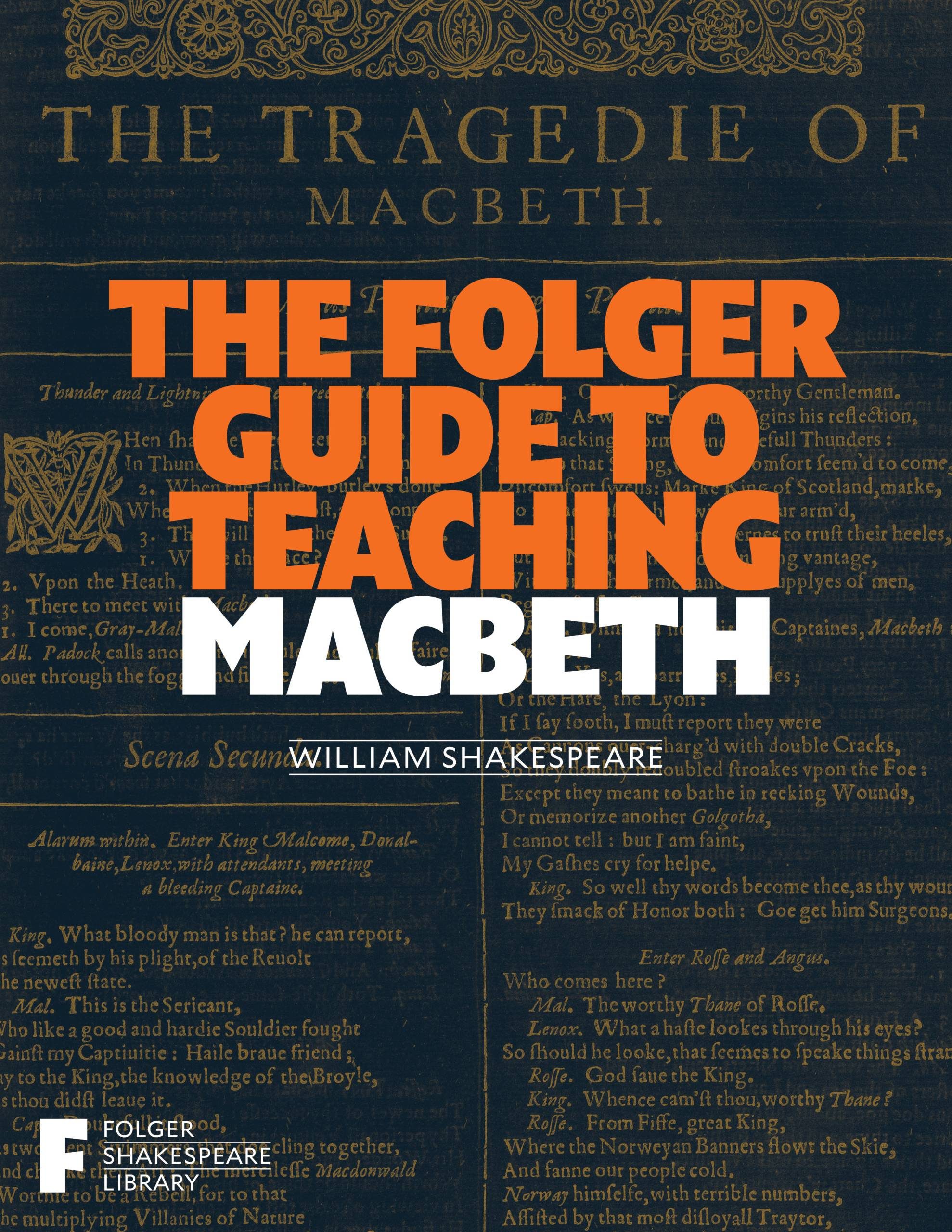 Macbeth Lessons Macbeth | Folger Shakespeare Library