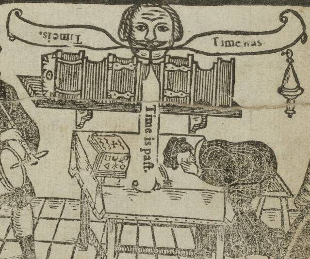 A printed title page with a woodcut illustration showing a drummer, a man slumped over a table and a third man mostly out of frame. Above the table is a head hovering over a bookshelf. Three messages issue from the head: Time is, Time is past, and Time was