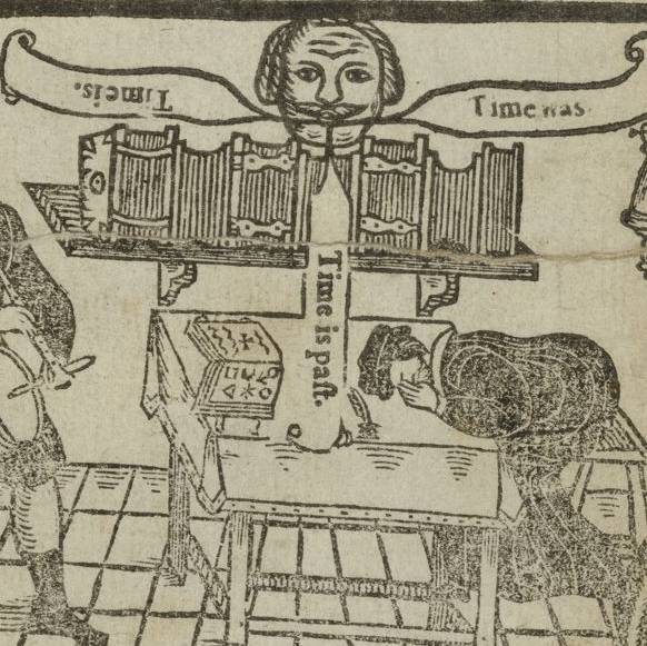 A printed title page with a woodcut illustration showing a drummer, a man slumped over a table and a third man mostly out of frame. Above the table is a head hovering over a bookshelf. Three messages issue from the head: Time is, Time is past, and Time was